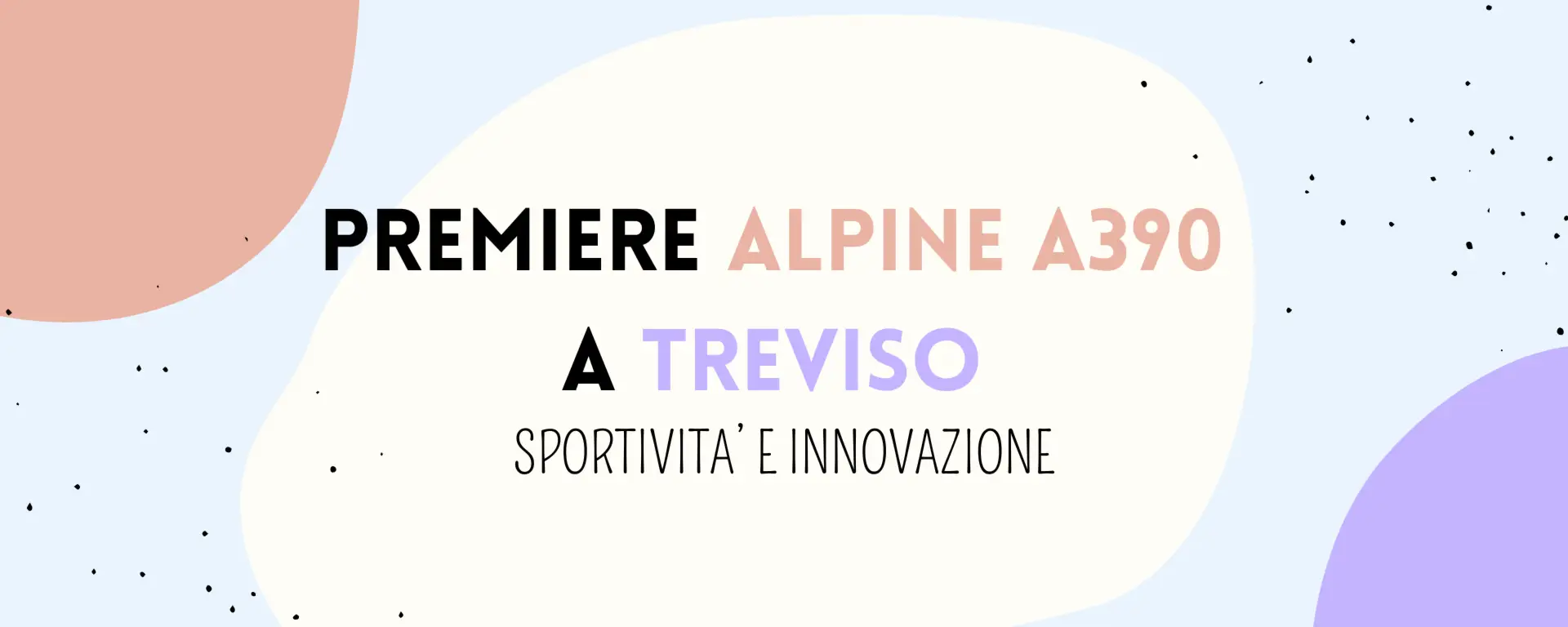 Première Alpine A390 nella nuova sede Borsoi di Treviso – inaugurazione polo Alpine