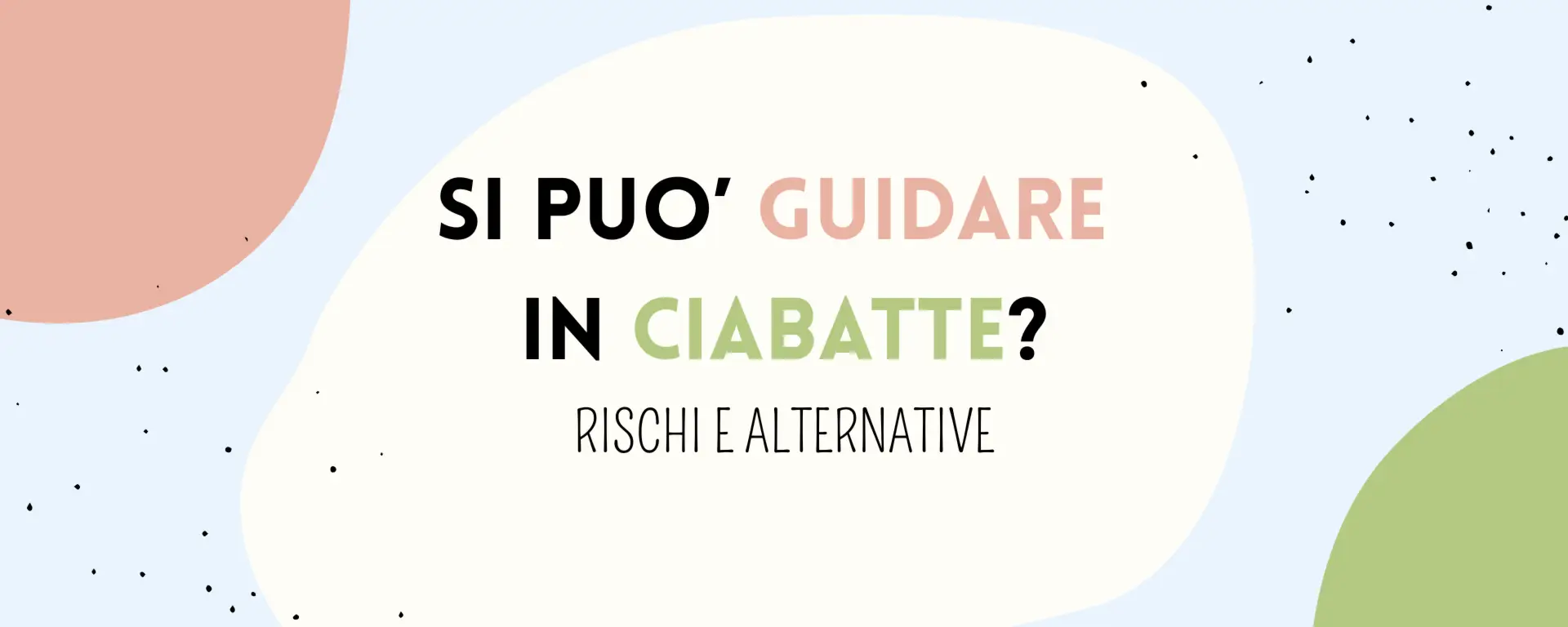 Guidare con infradito o ciabatte: cosa dice la legge e quali sono i rischi