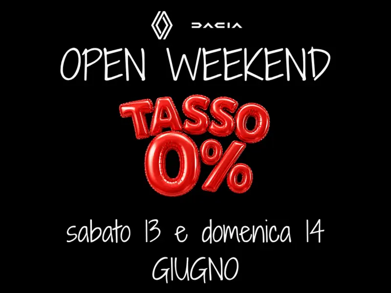 OPEN WEEKEND DACIA
